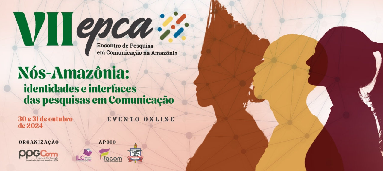 VII Encontro de Pesquisa em Comunicação na Amazônia anuncia GTs e abre inscrições